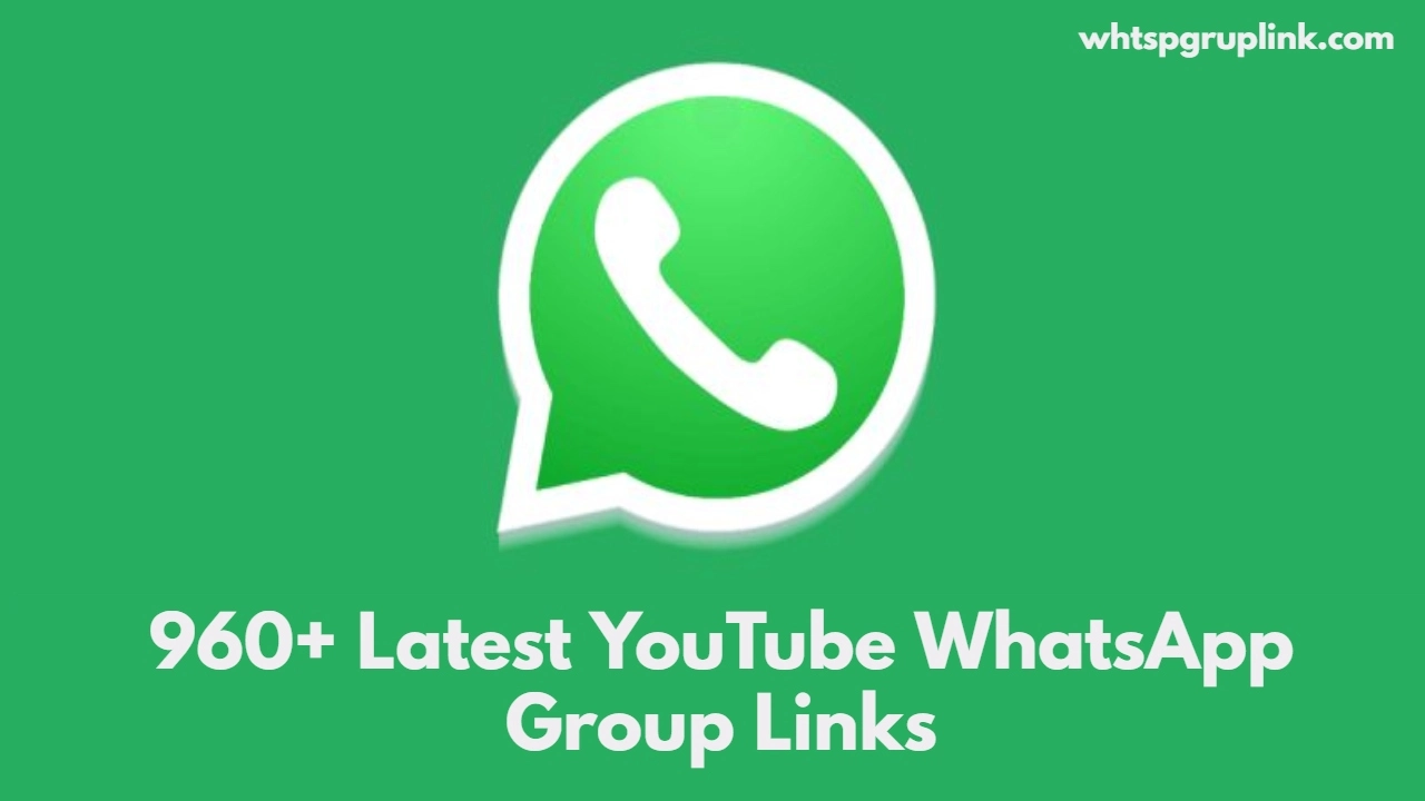 YouTube WhatsApp Group Links