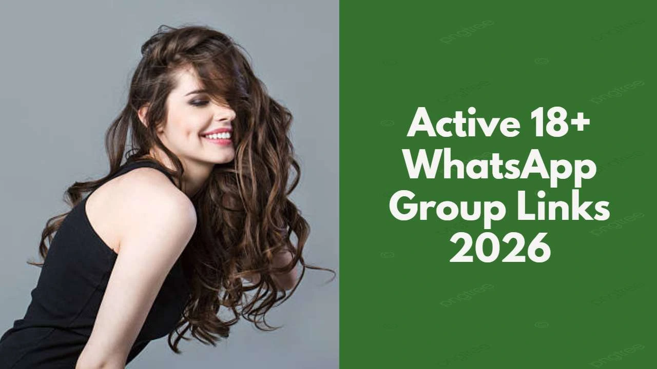 18 WhatsApp Group Links