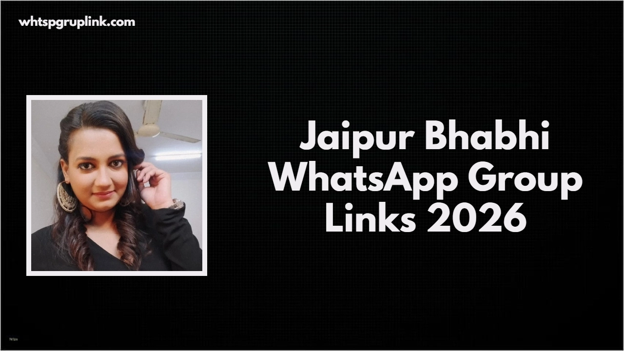 Jaipur Bhabhi WhatsApp Group Links