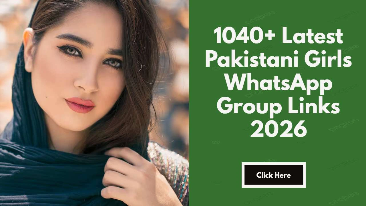 Pakistani Girls WhatsApp Group Links