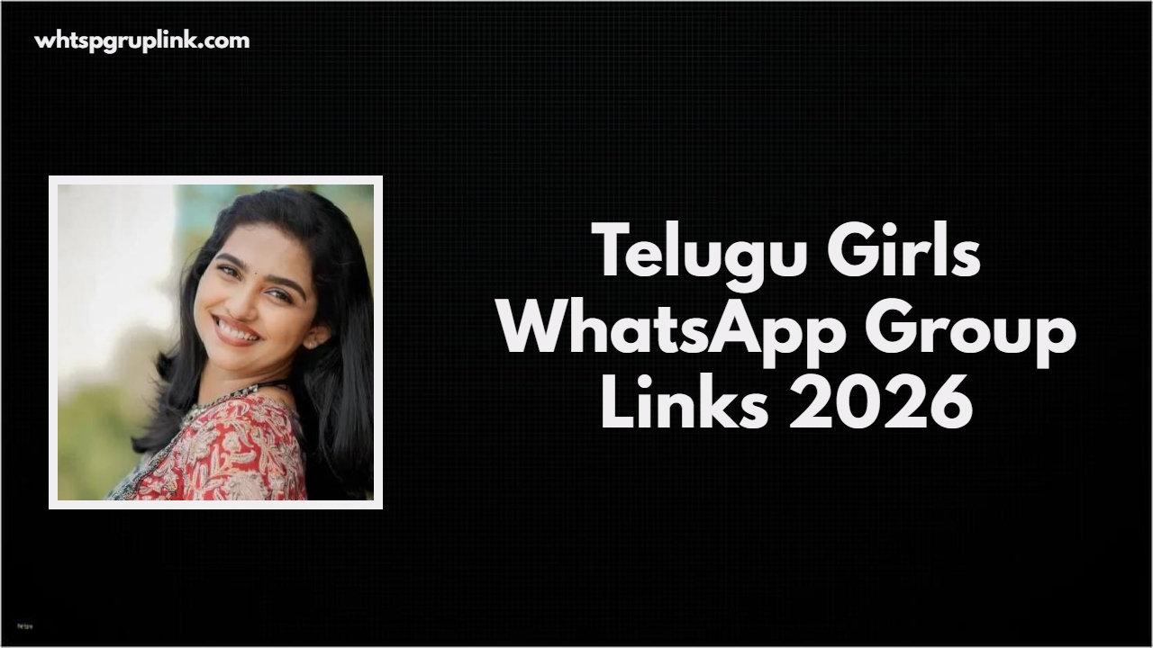 Telugu Girls WhatsApp Group Links 2026