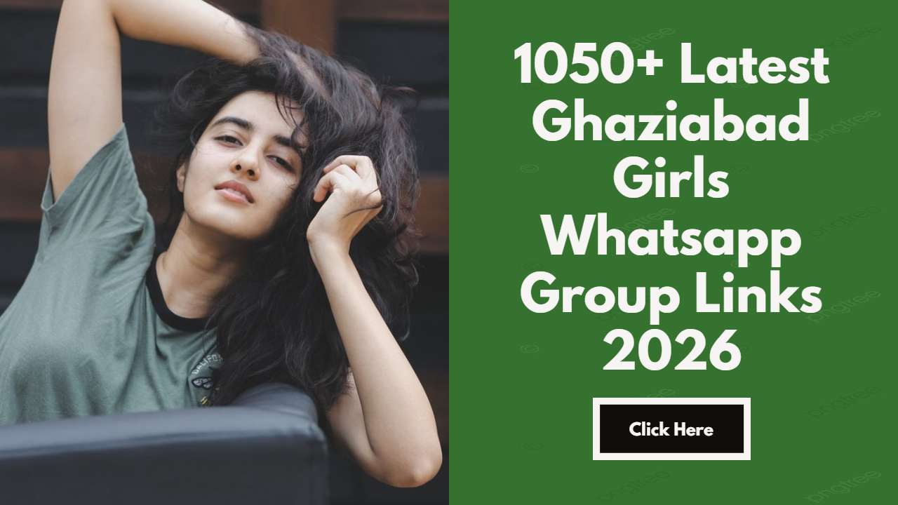 Ghaziabad Girls Whatsapp Group Links