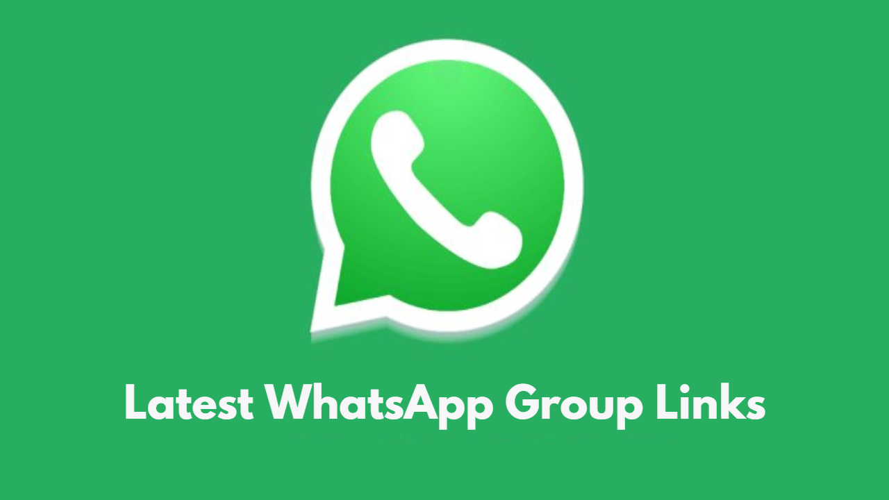 Latest WhatsApp Group Links